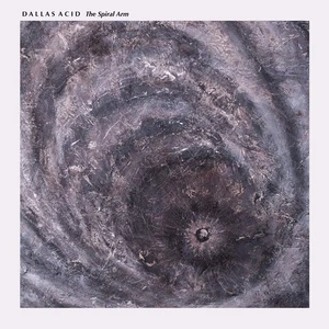 Dallas Acid - The Spiral Arm [NEW CD] - Picture 1 of 1