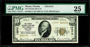 1929 US $10 NATIONAL BANK & TRUST MIAMI, FLORIDA TYPE 2 NOTE CH. 13570 PMG VF 25 - Picture 1 of 2