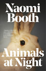 Naomi Booth Animals at Night (Paperback) (US IMPORT)