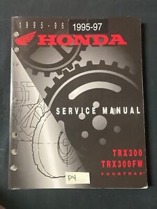 OEM HONDA 1995 - 1997 TRX300 TRX300FW TRX 300 FOURTRAX SERVICE MANUAL 1996