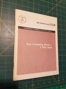 NBS Technical Note 1118 Stone Consolidating Materials--- A Status Report - Picture 1 of 4