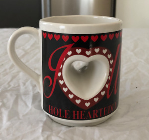 Novelty Coffee Mug Hole Heartedly. With Actual Built in Heart Shaped Hole.