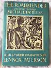 John Fowles Copy - The Roadmender By Michael Fairless - 1St/1St 1950 In Jacket