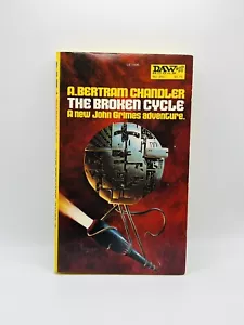 Vintage Sci-Fi Paperback The Broken Cycle DAW 360 1978 John Grimes Space Opera - Imagen 1 de 5