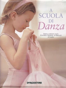 🔴A SCUOLA DI DANZA - DeAGOSTINI - central school of ballet di londra - Foto 1 di 1