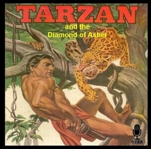 TARZAN AND THE DIAMOND OF ASHER ~ 35+ Old Time Radio Shows ~ CD - Imagen 1 de 1