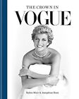 The Crown In Vogue Vogues Specia Ross Josephine