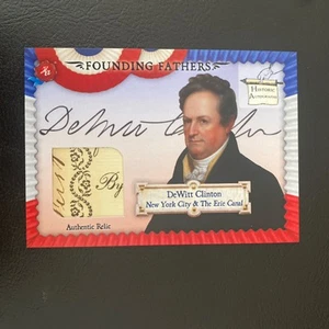 2025 Historic Autographs Founding Fathers - DeWitt Clinton - Touched Relic - Picture 1 of 3