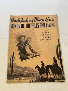 UNCLE JACK MARY LOU 1938 HILLS AND PLAINS broadway SONGBOOK  VINTAGE country - Picture 1 of 2