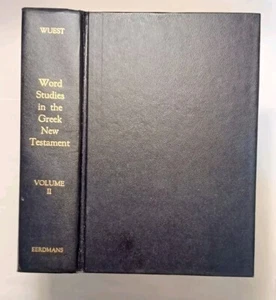 Wuest's Word Studies in the Greek New Testament Volume 2 II - Picture 1 of 17