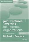 Joint Ventures Involving Tax-Exempt Organizatio, Sande+=