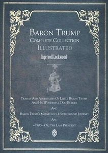 Baron Trump Complete Collection | Illustrated by Ingersoll Lockwood, NEW... - Picture 1 of 2