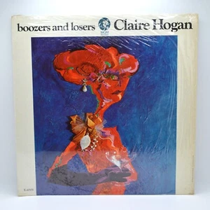 Claire Hogan: Boozers and Losers, Promo 1967, MGM, E-4501, Shrink, LP/EX SL/VG - Picture 1 of 6