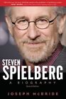 Steven Spielberg : A Biography, Paperback by McBride, Joseph, Used Good Condi...