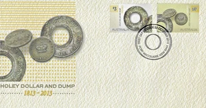 AUSTRALIA - 2013 HOLEY DOLLAR AND DUMP FIRST DAY COVER - Bild 1 von 1