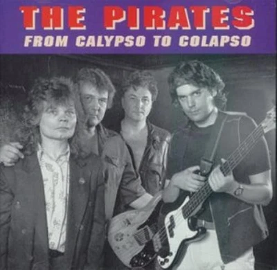 The Pirates : From Calypso To Colapso CD (1995) Expertly Refurbished Product - Image 1 of 2