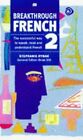 Breakthrough French 2: Pt.2 (Breakthrough Language), Rybak, Stephanie, Used; Goo
