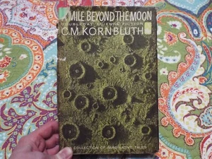 SALE!!! $4 "A Mile Beyond the Moon" C.M. Kornbluth 1958 More Books in Other Ads - Bild 1 von 11