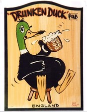 PUB SIGN NEW 10 inch 24cm THE DRUNKEN DUCK tavern bar beer stool drake Humour 