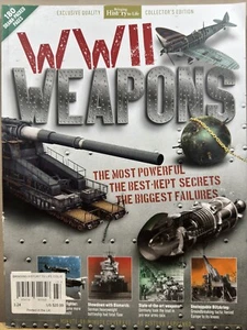WORLD WAR II WEAPONS BRINGING HISTORY TO LIFE MAGAZINE 2024 BONNIER PUB - Picture 1 of 1