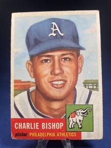 1953 Topps Baseball Card Charlie Bishop #186 Philadelphia Athletics