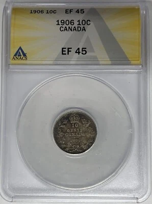 1906 Canada 10 Cent ANACS XF 45 W4 - Image 1 of 2