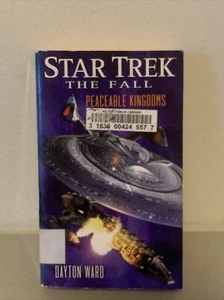 Star Trek : The Fall: Peaceable Kingdoms by Dayton Ward (2013, Mass Market) - Bild 1 von 2