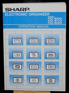 SHARP ELECTRONIC ORGANIZER MODEL YO-600/610/620 OPERATION MANUAL Vintage 1993 - Bild 1 von 2