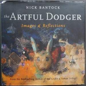 *SIGNED* 1st ed NICK BANTOCK authored Griffin & Sabine ARTFUL DODGER HCDJ 215 pp - Picture 1 of 17