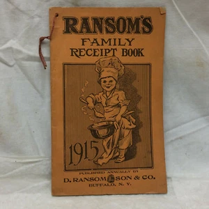 Vintage 1915 Ransom's Family Receipt Book Cook Recipe Buffalo NY D. Ransom Son - Picture 1 of 12