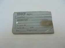 Jolie étiquette métallique SNCF (Ets Baronnier St Chamond ) 1968 ou 1969  