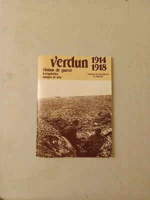 Verdun 1914 1918 Images Of War Picture Book Miltary History World War One WWI  - Image 1 of 4