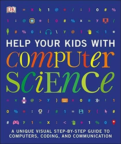 Help Your Kids with Computer Science - Paperback By DK - GOOD Foto 1 de 1