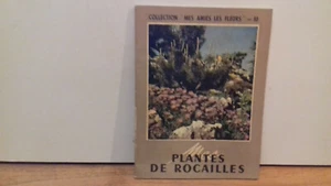 " Plantes de rocailles " collection mes amies les fleurs n°10. 1954.(R4) - Picture 1 of 4
