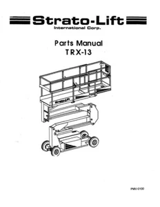 SERVICE PARTS MANUAL FITS STRATO LIFT TRX-13 SCISSOR LIFT TRX-13 - Picture 1 of 8