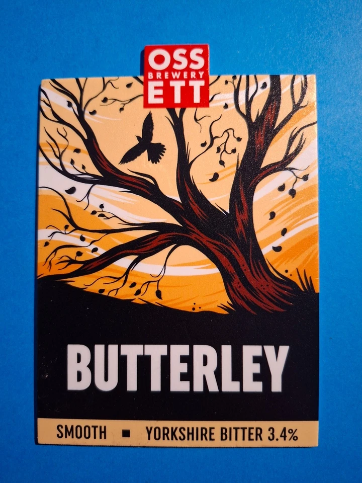 OSSETT brewery BUTTERLEY real ale beer badge pump clip Yorkshire 2025 version - Image 1 of 1