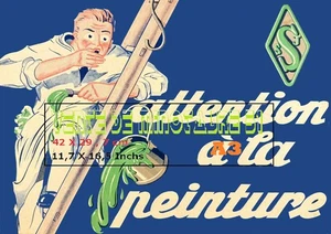 pub peinture SSJ -ATTENTION À LA PEINTURE - Poster A3 Plastifié - Picture 1 of 24