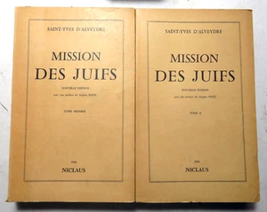 SPIRITISME/MISSION DES JUIFS/ST YVES D'ALVEYDRE/ED NICLAUS/1956/2VOLS/JUDAICA - Picture 1 of 1