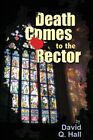 Death Comes To The Rector: 1 (Death ..., Hall, David Q.