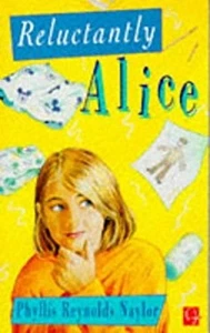 Reluctantly Alice Paperback Phyllis Reynolds Naylor - Picture 1 of 2