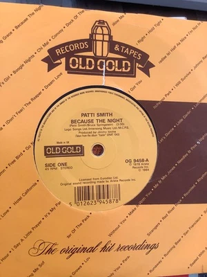 Patti smith.  Because the night.    Gloria.   7” vinyl.  1978. Old gold - Image 1 of 2