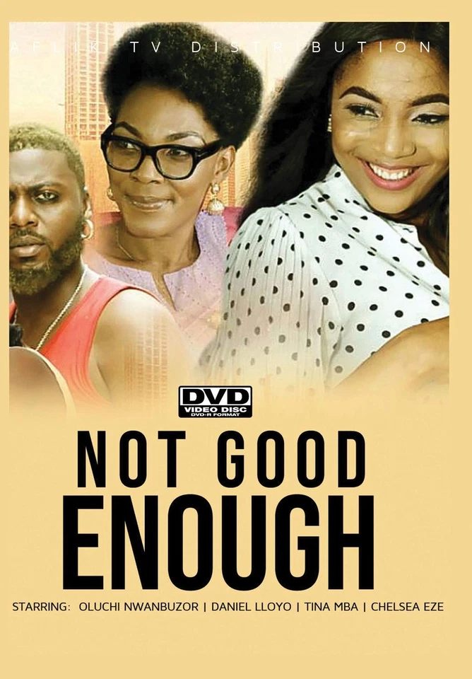 Not Good Enough (DVD) Tina Mba Chelsea Eze Daniel Lloyd - Image 1 of 1