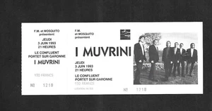 RARE / TICKET BILLET CONCERT - I MUVRINI : LIVE A TOULOUSE ( FRANCE ) 1993 CORSE - Picture 1 of 3