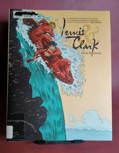 LEWIS & CLARK Graphic Novel [Paperback] ~ Nick Bertozzi / Library Copy @2011 - Picture 1 of 2