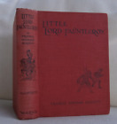 Little Lord Fauntleroy by Frances Hodgson Burnett  Illustrated C E Brock 1930s