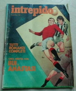 INTREPIDO ANNO XXXVIII N°44 DEL 2-11-1972 FOTO COPERTINA BUI E ANASTASI - Foto 1 di 2