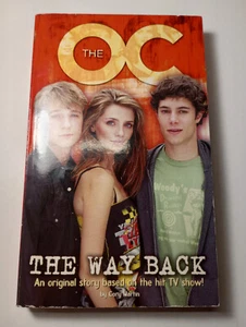 The O.C. The Way Back: Book 3 (OC) By Cory Martin FREE SHIPPING RARE OOP - Picture 1 of 4