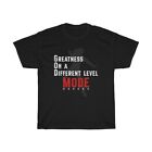 Greatness On An Different Level Mode T-Shirt