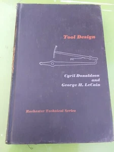 Tool Design Rochester Technical Series Hardcover Book 1943  - Picture 1 of 8