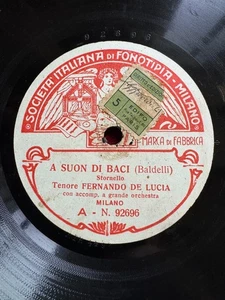 78Rpm Opera, Fernando De Lucia 'Mattinata / a Suon Di Baci' Fonotipia! - Foto 1 di 4